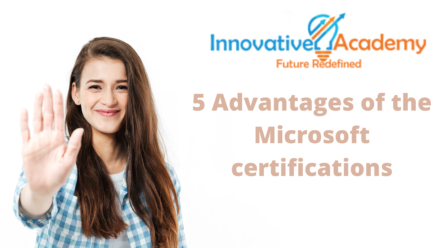 5 advantages of the Microsoft certifications for IT professionals